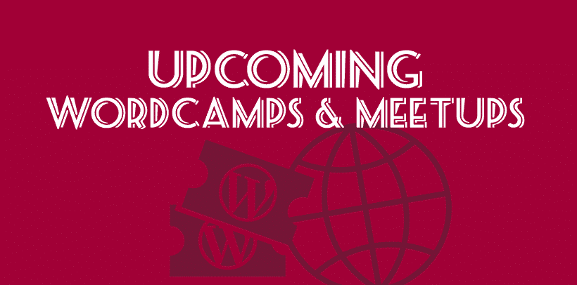 Créer une carte des événements WordPress à venir avec les API WordCamp.org & Meetup.com