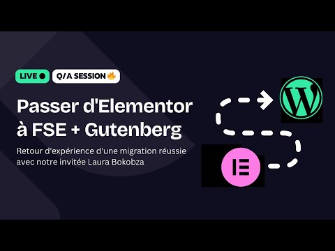 D’Elementor à Gutenberg – Retour d’expérience d’une migration réussie