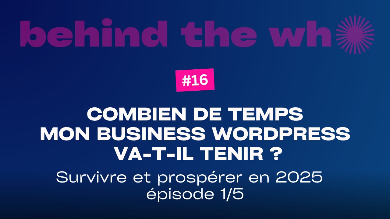 Combien de temps mon business WordPress va-t-il tenir ?